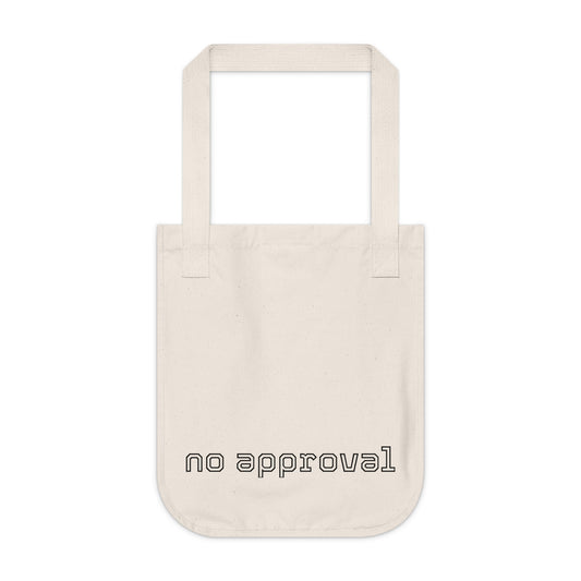 No Approval Organic Canvas Tote Bag